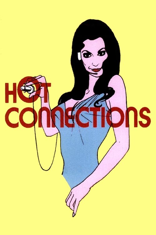Movie poster for Hot Connections (1972)