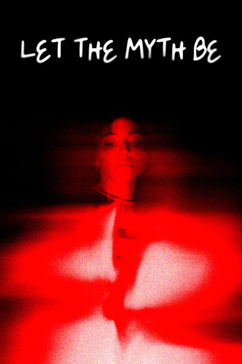 Movie poster for Let the Myth Be
