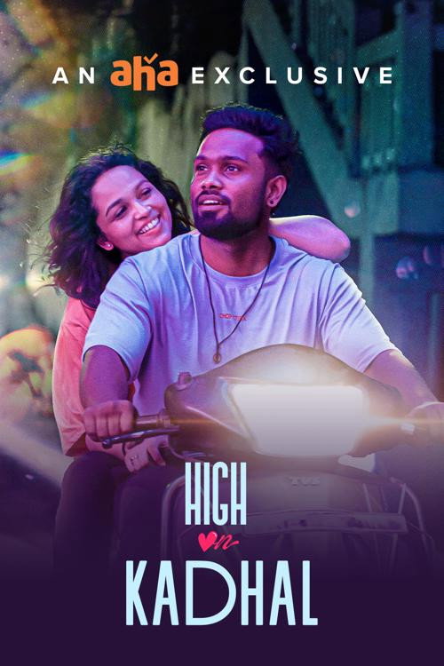 Series poster for High On Kadhal (2024)