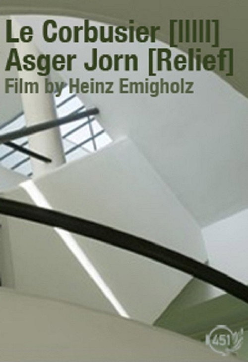 Movie poster for Le Corbusier [IIIII] Asger Jorn [Relief] (2016)