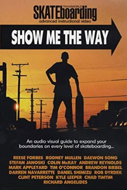 Movie poster for Transworld - Show Me The Way (2004)