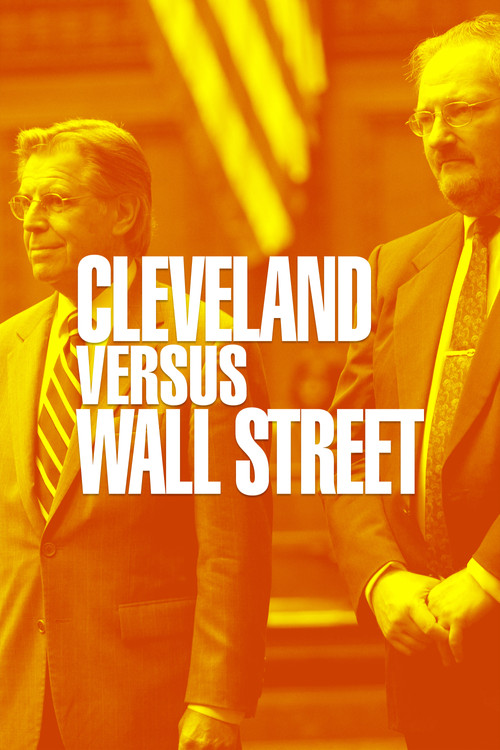 Movie poster for Cleveland Versus Wall Street (2010)