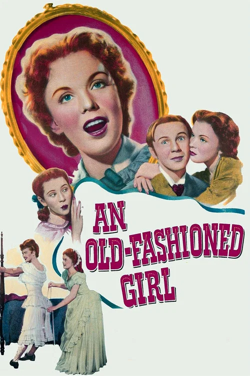 Movie poster for An Old-Fashioned Girl (1949)