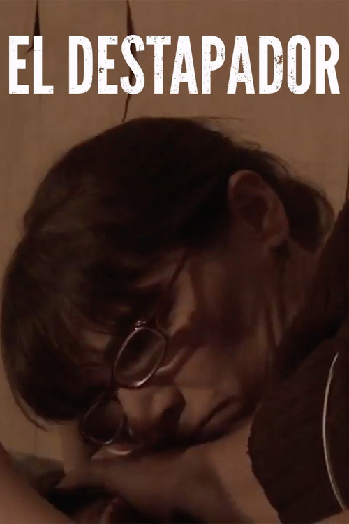 Movie poster for El destapador (2012)
