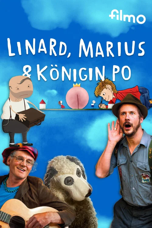 Movie poster for Linard, Marius und Königin Po (2016)