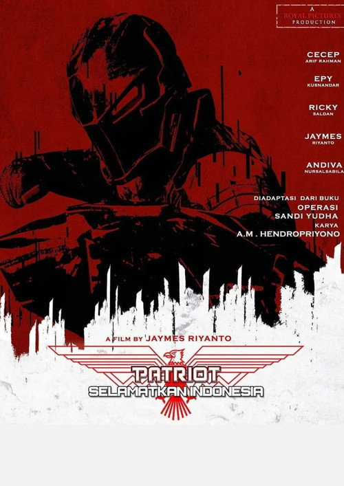 Movie poster for Patriot: Selamatkan Indonesia
