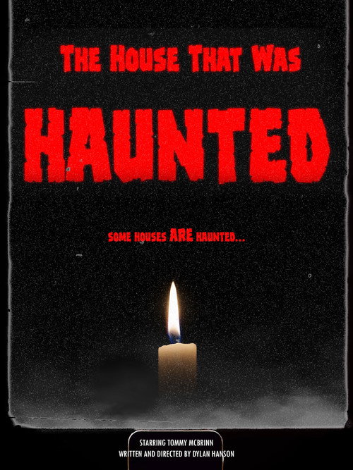 Movie poster for The House That Was Haunted (2024)