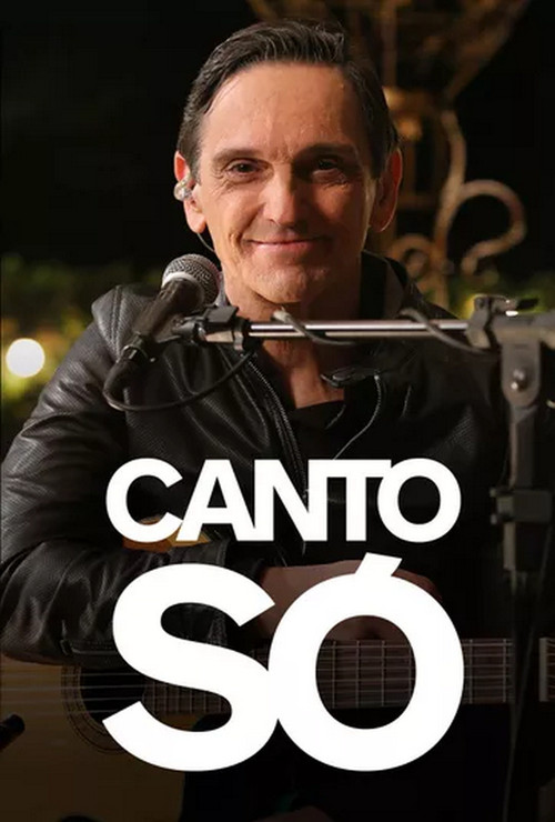 Canto Só poster