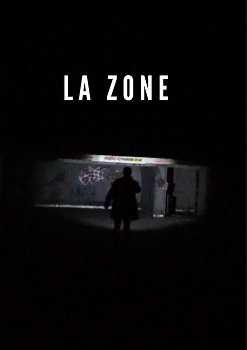 Movie poster for La Zone (2022)