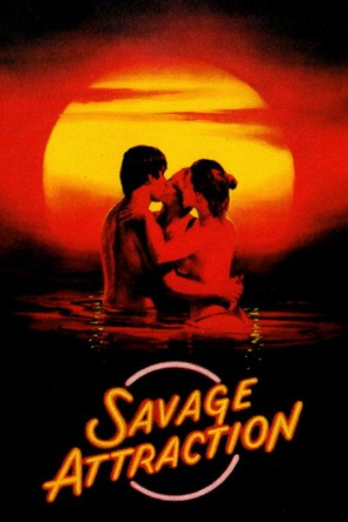 Movie poster for Savage Attraction (1990)