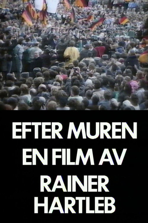 Movie poster for Efter Muren - mellan taggtråd och kaos (1990)