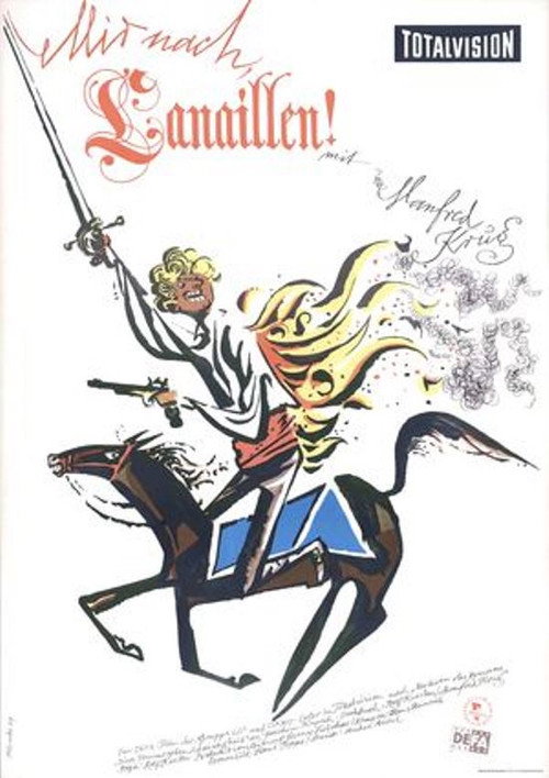 Movie poster for Mir nach, Canaillen (1964)