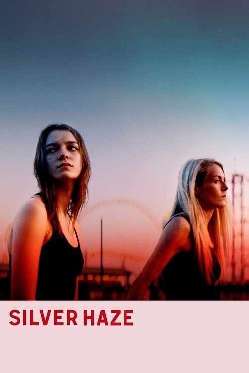 Movie poster for Silver Haze (2023)