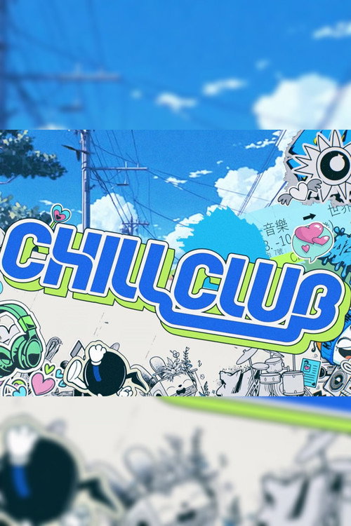 Series poster for Chill Club (2019)