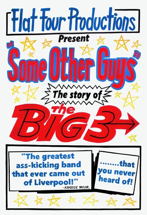 Movie poster for Some Other Guys: The Story of the Big Three (2017)