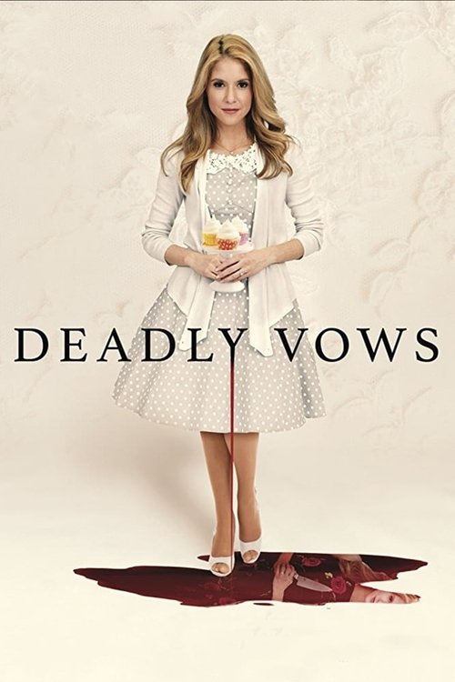 Movie poster for Deadly Vows (2017)