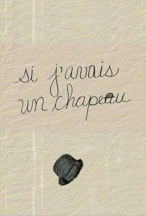 Movie poster for Si j'avais un chapeau