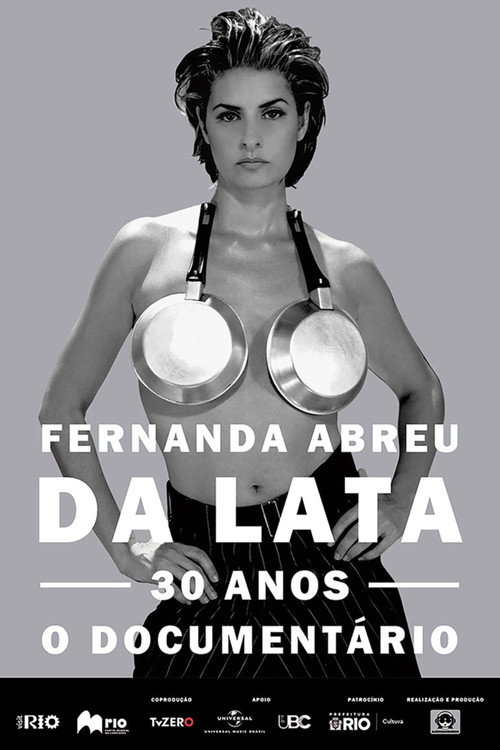 Movie poster for Fernanda Abreu - Da Lata 30 Anos, o Documentário (2025)