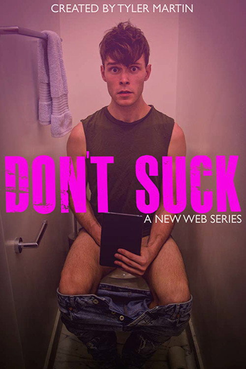 Series poster for Don't Suck (2018)