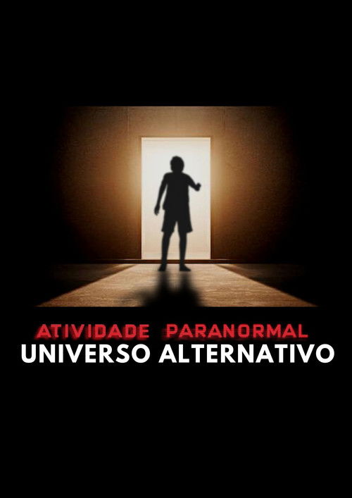 Movie poster for Paranormal Activity: Alternate Universe (2023)