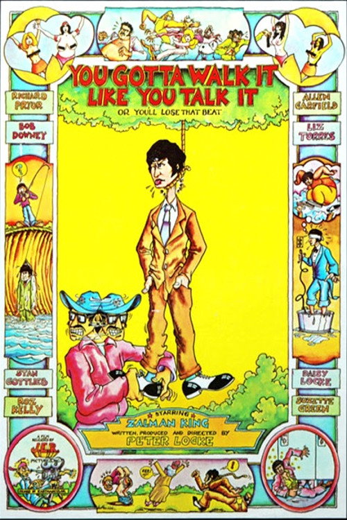 Movie poster for You've Got To Walk It Like You Talk It or You'll Lose That Beat (1971)