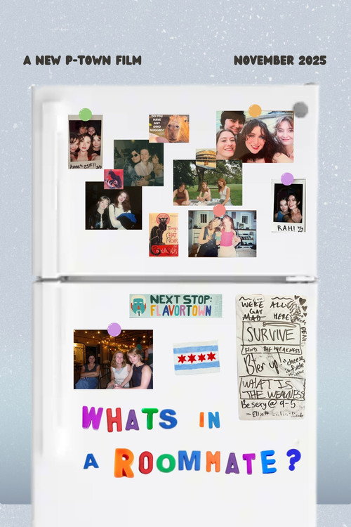 Movie poster for What's in a Roommate? (2025)