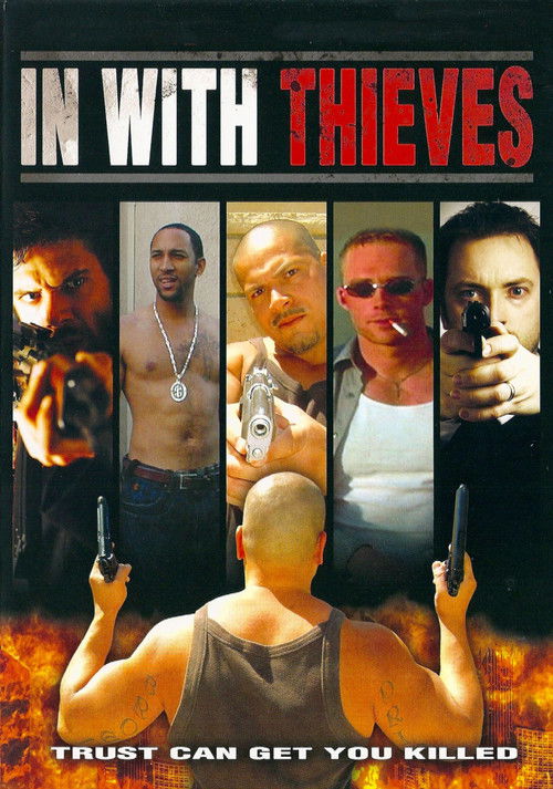 Movie poster for In with Thieves (2008)