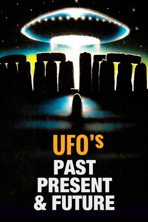 Movie poster for UFOs: Past, Present, and Future (1974)