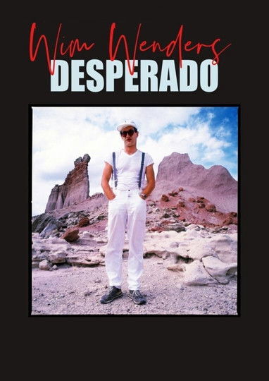 Movie poster for Wim Wenders, Desperado (2020)