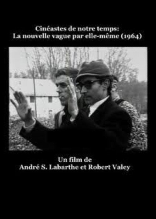 Movie poster for La Nouvelle Vague par elle-même (1964)