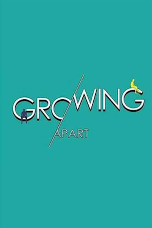 Growing Apart poster