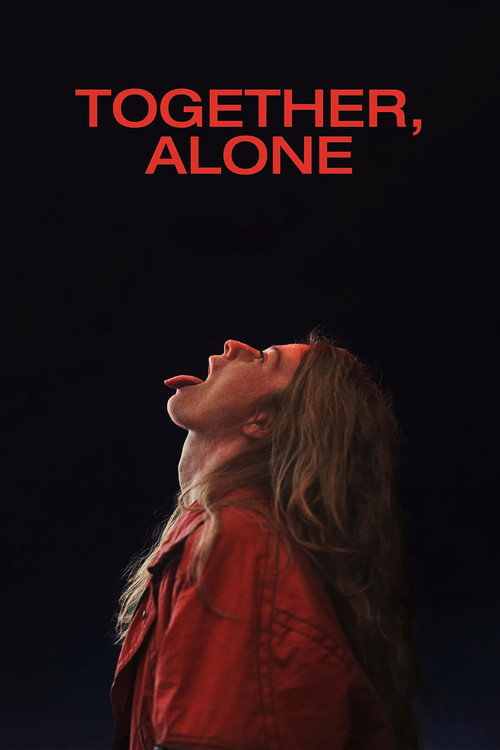 Movie poster for Together, Alone (2022)