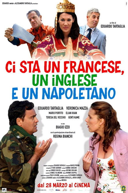 Movie poster for Ci sta un francese, un inglese e un napoletano (2008)