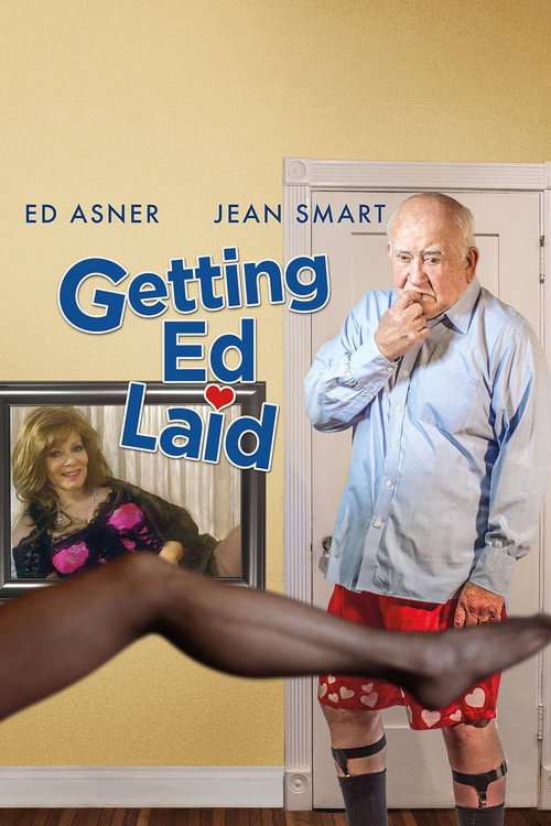 Movie poster for Getting Ed Laid (2016)