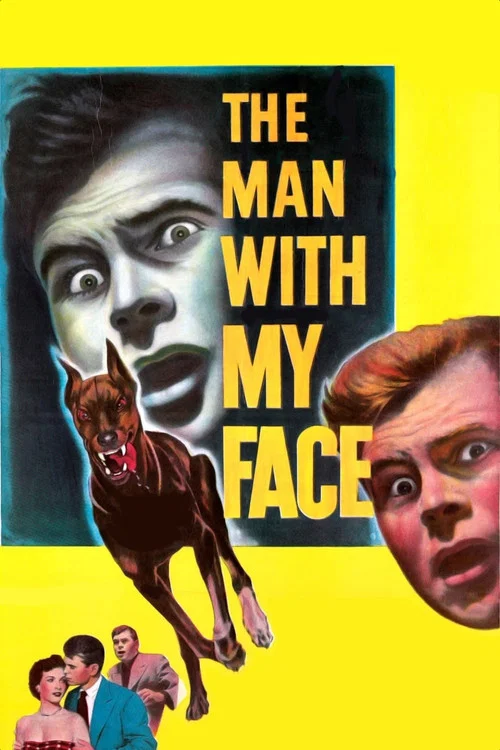 Movie poster for The Man with My Face (1951)