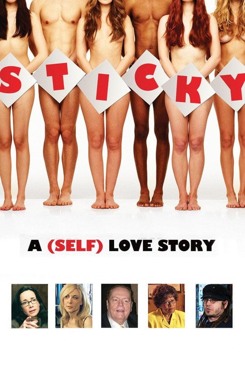 Movie poster for Sticky: A (Self) Love Story (2016)