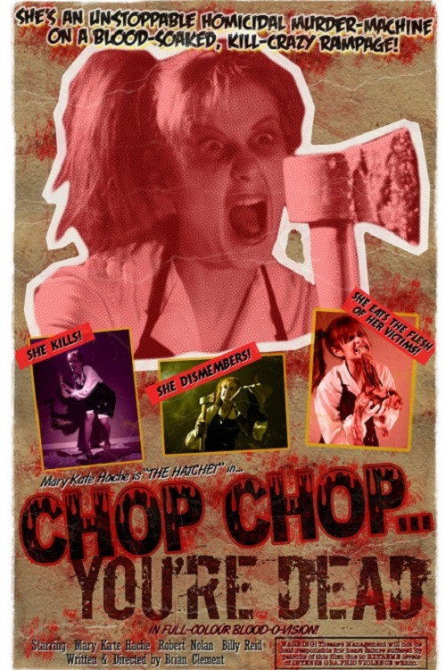 Movie poster for Chop Chop... You're Dead (2010)