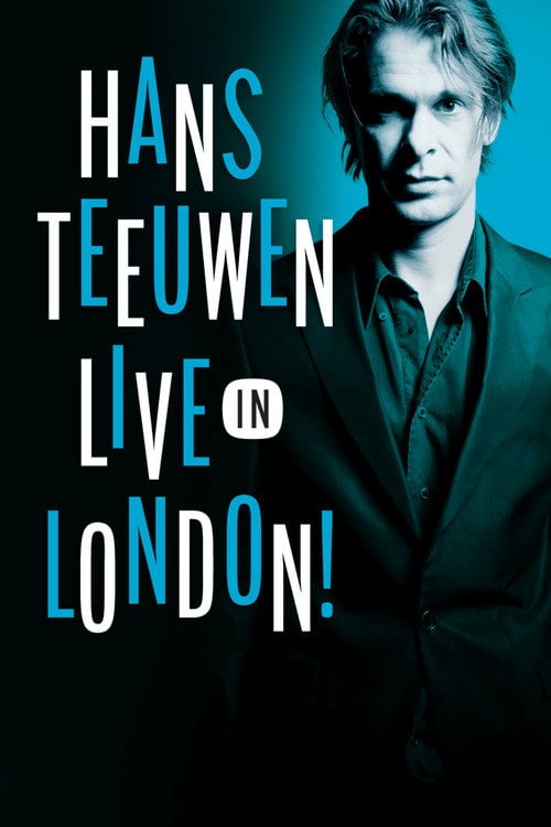 Movie poster for Hans Teeuwen: Live in London (2009)