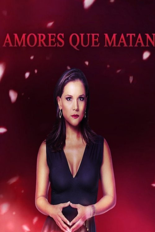 Amores que Matan poster