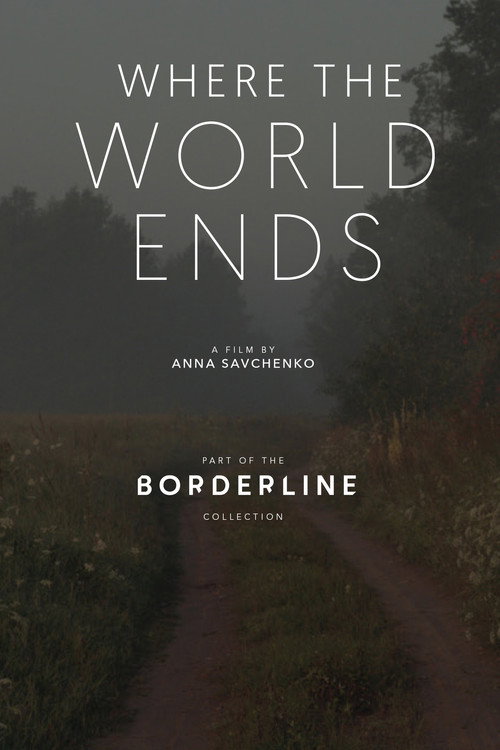 Movie poster for Where the World Ends (2021)