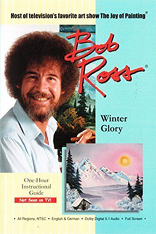 Movie poster for Bob Ross: Winter Glory (2014)