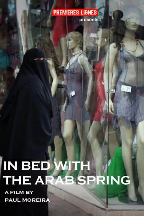 Movie poster for In Bed with the Arab Spring (2012)