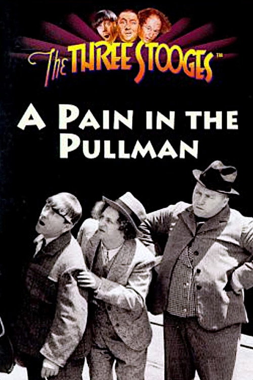 Movie poster for A Pain in the Pullman (1936)