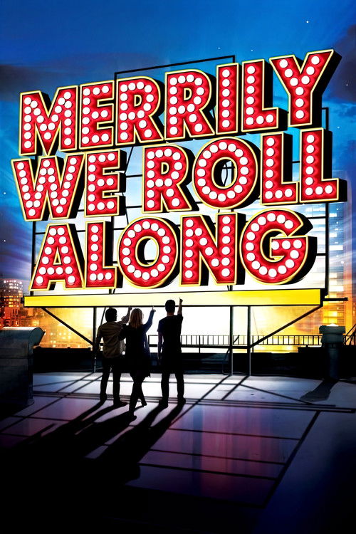 Movie poster for Merrily We Roll Along (2013)