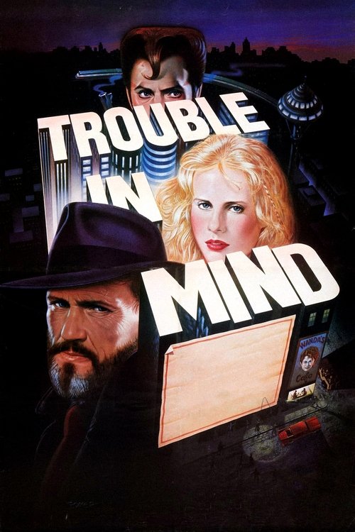 Movie poster for Trouble in Mind (1985)