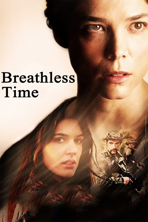Movie poster for Breathless Time (2015)