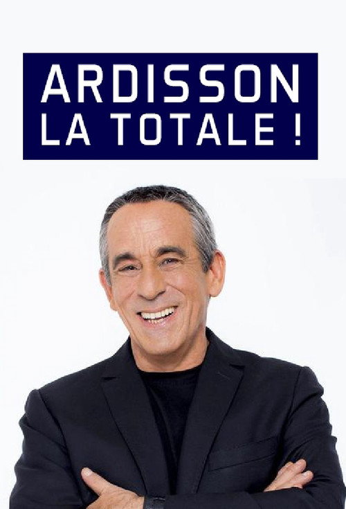 Movie poster for Ardisson : La Totale (2019)