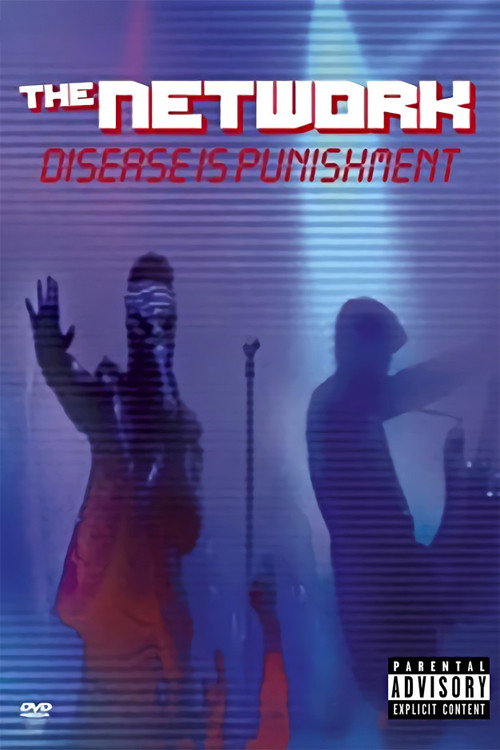Movie poster for The Network - Disease is Punishment (2004)