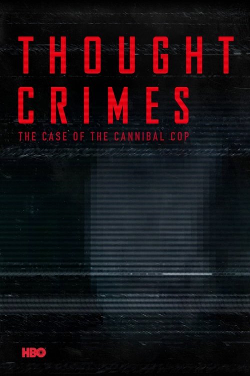 Movie poster for Thought Crimes (2015)