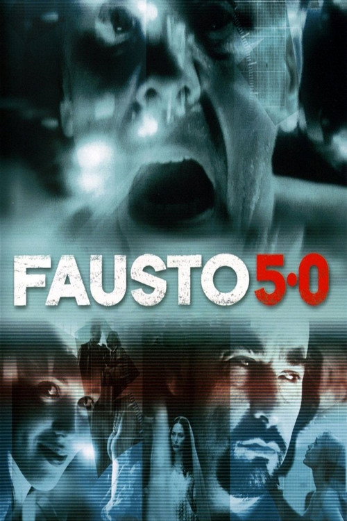 Movie poster for Fausto 5.0 (2001)